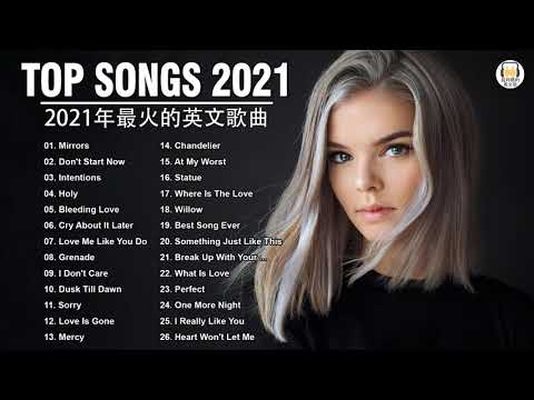 2021年度流行歌排行榜 – best english songs 2021 –
  英文歌曲排行榜2021 ( 西洋排行榜 2021 ) KKBOX西洋人氣排行榜 2021