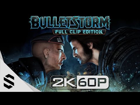 【狂彈風暴：重製版】3小時電影剪輯版 – PC特效全開2K60FPS劇情電影(中文字幕) – Bulletstorm Full Clip Edition – 子弹风暴：完全版：完整版-最強2K無損畫質